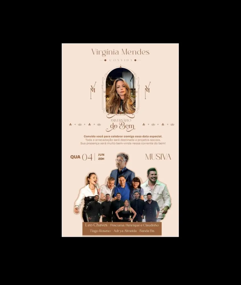 Aniversário do bem Virginia Mendes será dia 4dejunho na Musiva, beneficente, vamos?