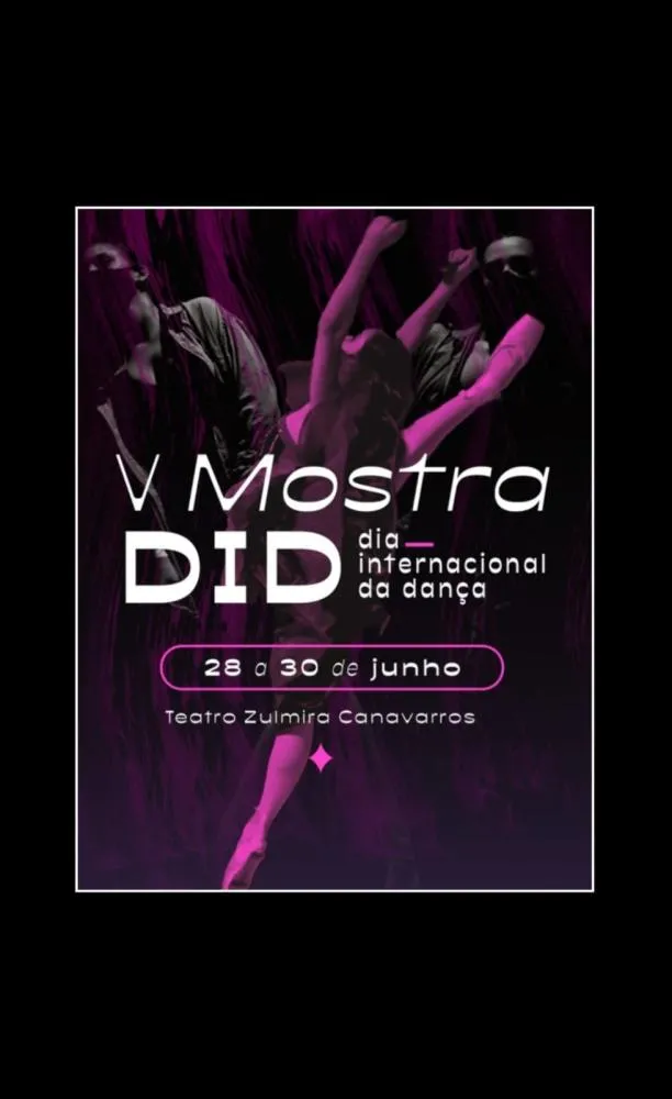 Cuiabá recebe 5ª Mostra do Dia Internacional da Dança