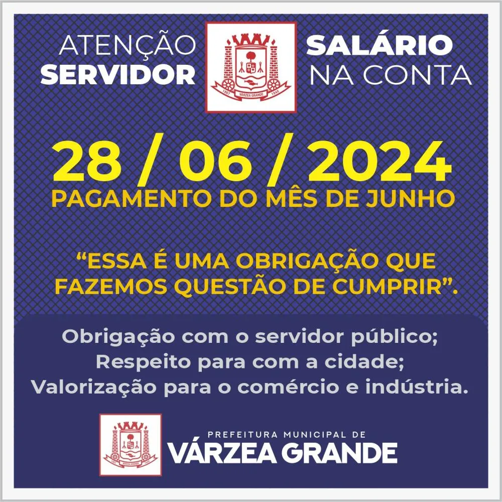 Várzea Várzea Grande quita salários de junho e injeta R$ 47,3 milhões na economia localGrande quita salários de junho e injeta R$ 47,3 milhões na economia local