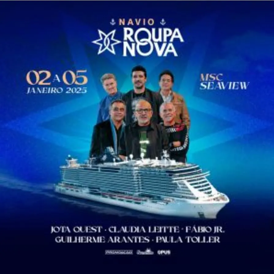 Navio Roupa Nova 2025" terá Jota Quest, Claudia Leitte, Guilherme Arantes, Paula Toller e Fábio Jr.