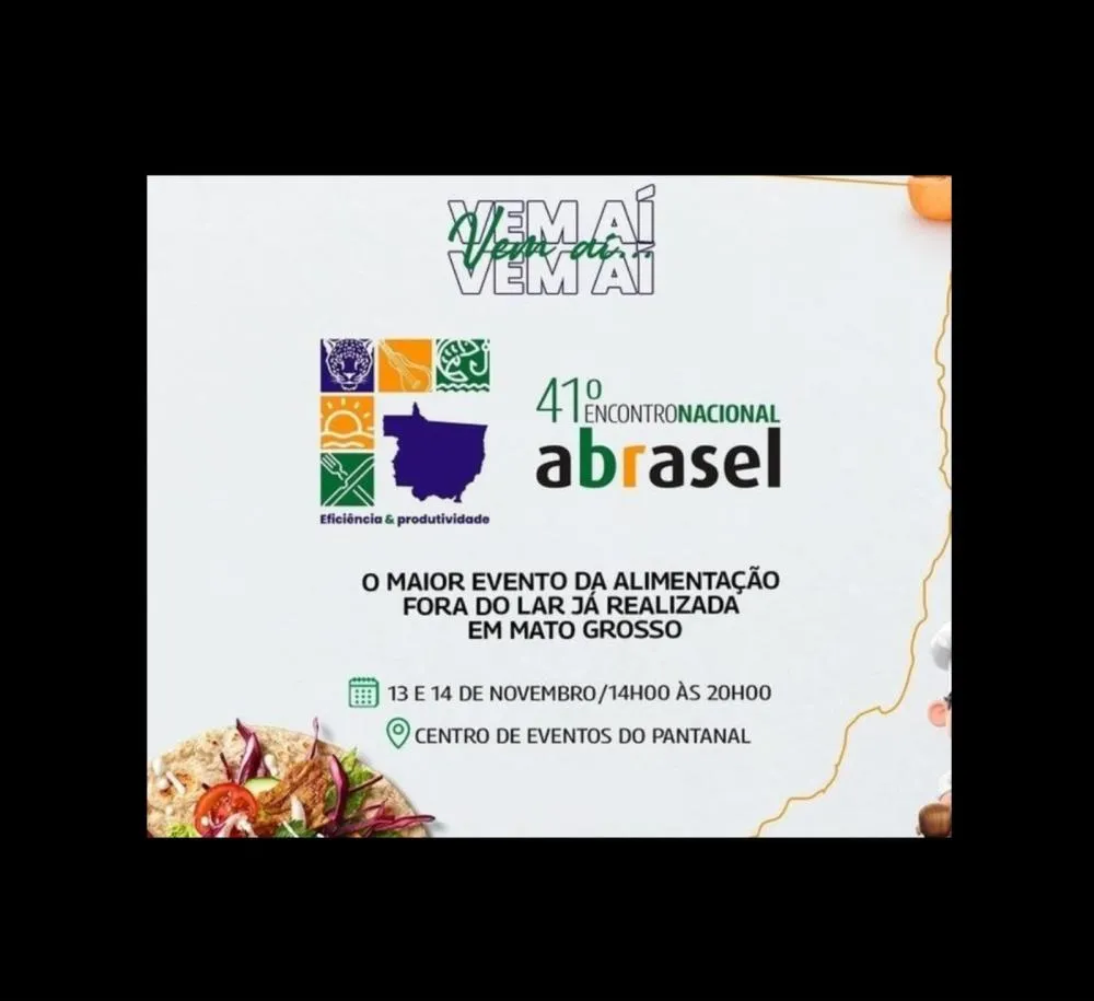 De 12 a 14 de novembro Cuiabá recebe o 41º Encontro Nacional Abrasel