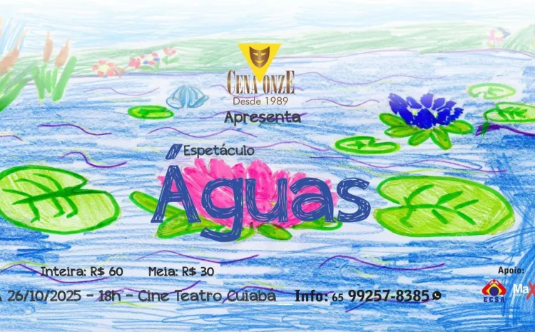 Espetáculo Águas no Cine Teatro Cuiabá