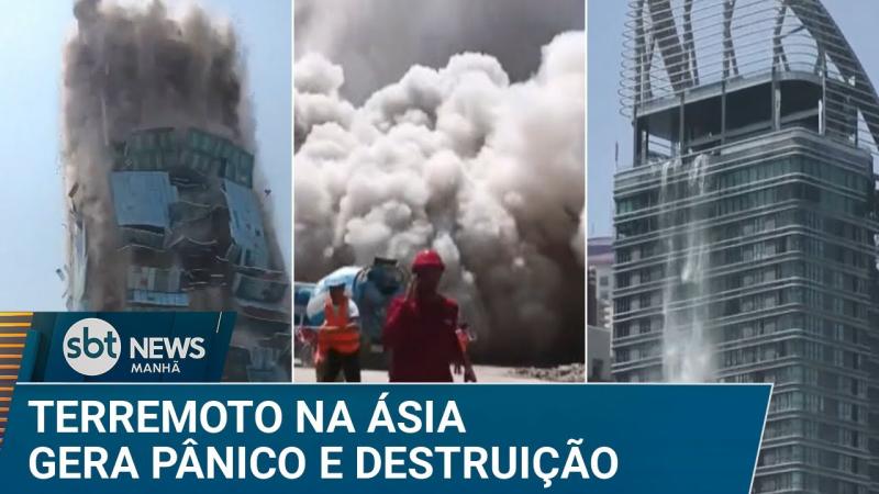 Terremoto de magnitude 7.7 atinge Mianmar e tremores alcançam Tailândia | #SBTNews Manhã (28/03/25)