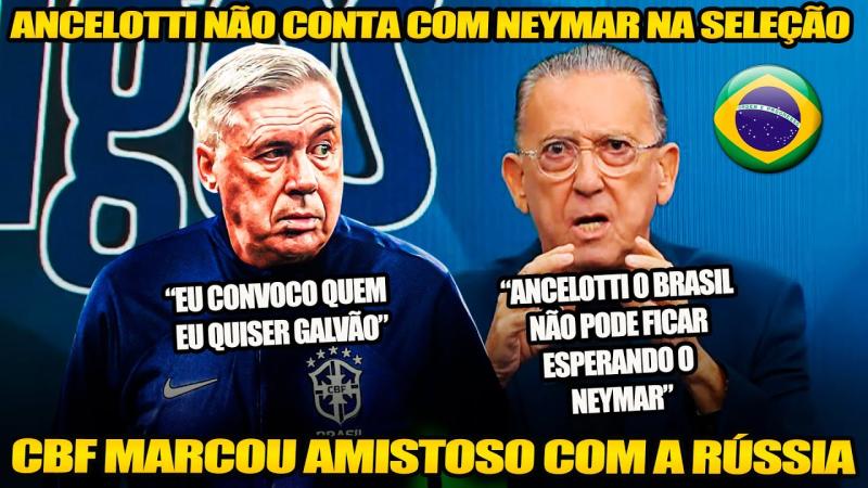 GALVÃO BUENO FALOU O QUE NINGUEM TEVE CORAGEM SOBRE ANCELOTTI NA SELEÇAO 