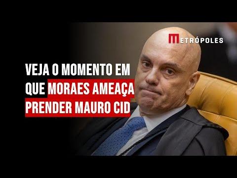 O momento em que Moraes ameaça prender Mauro Cid
