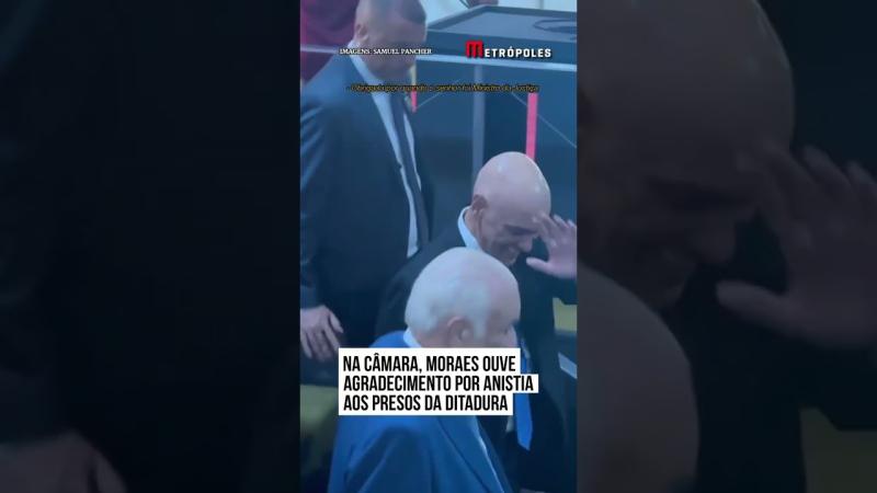  Na câmara, Moraes ouve agradecimento por anistia