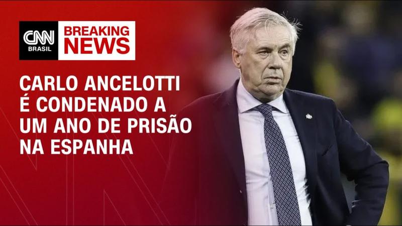 Carlo Ancelotti, técnico da Seleção Brasileira, é condenado a um ano de prisão na Espanha