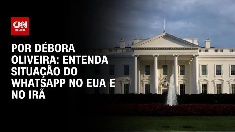 Entenda situação do WhatsApp nos EUA e no Irã 