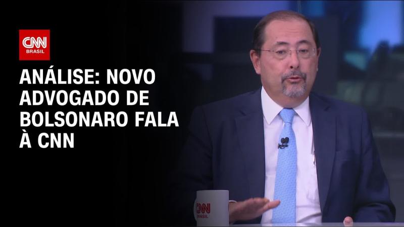Novo advogado de Bolsonaro fala à CNN
