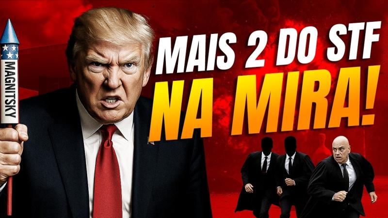 2 novos ministros do STF entram na mira de Trump